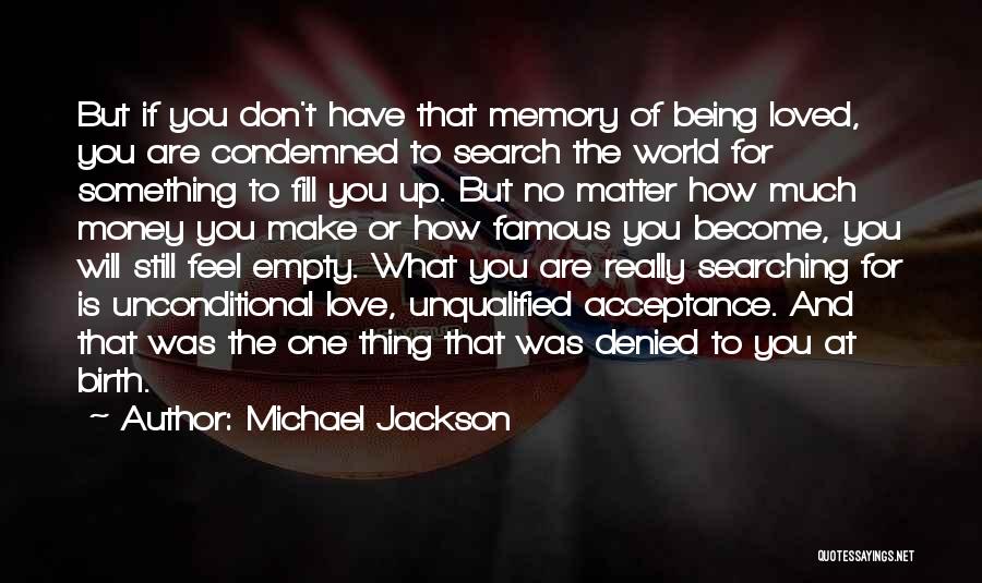 The World Famous Love Quotes By Michael Jackson