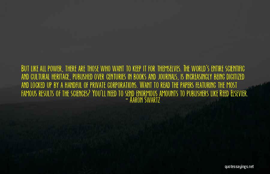 The World Famous Quotes By Aaron Swartz The World Famous Quotes By Aaron Swartz