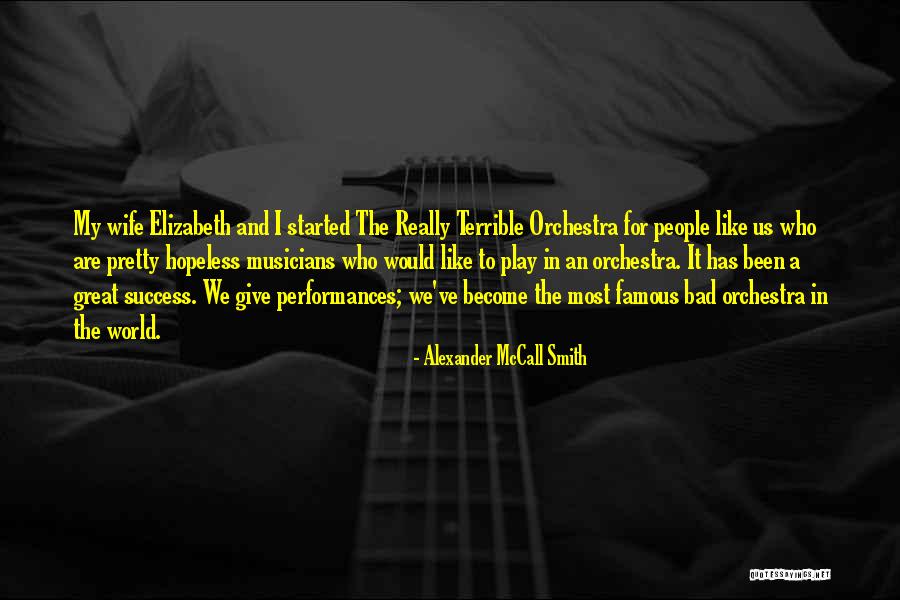 The World Famous Quotes By Alexander McCall Smith The World Famous Quotes By Alexander McCall Smith