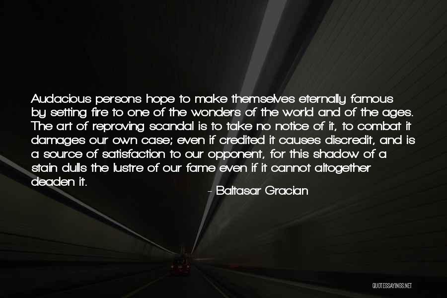 The World Famous Quotes By Baltasar Gracian The World Famous Quotes By Baltasar Gracian