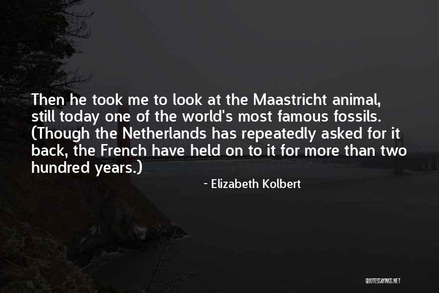 The World Famous Quotes By Elizabeth Kolbert