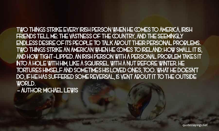 The World Famous Quotes By Michael Lewis