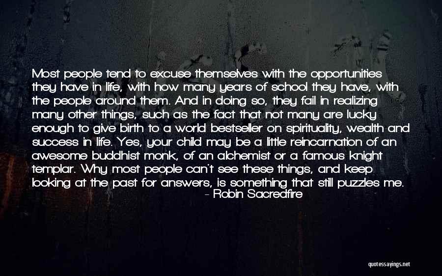 The World Famous Quotes By Robin Sacredfire The World Famous Quotes By Robin Sacredfire