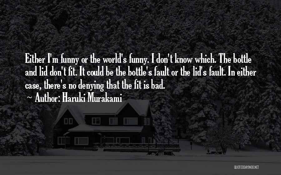 The World Funny Quotes By Haruki Murakami