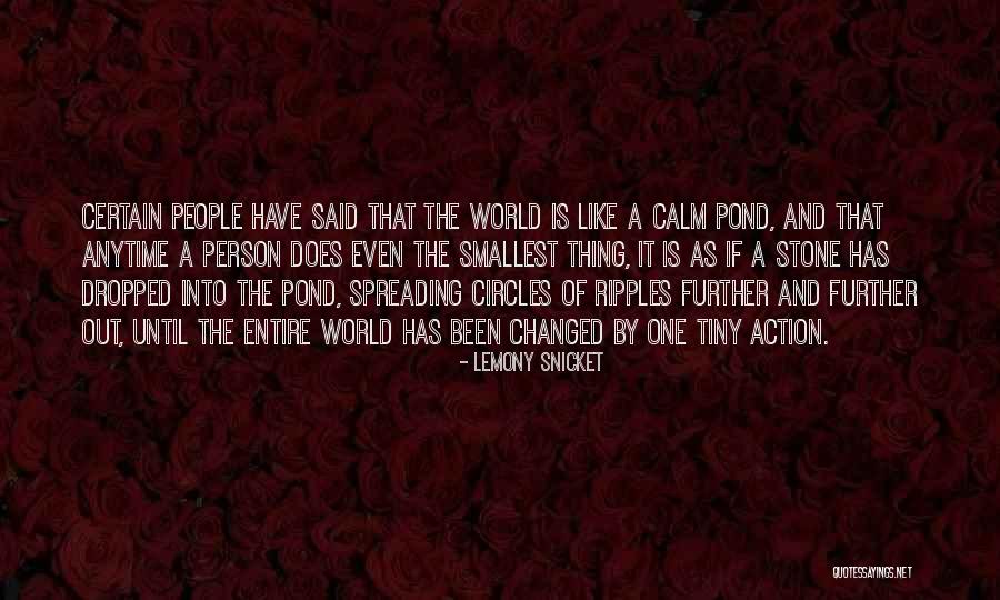 The World Has Changed Quotes By Lemony Snicket