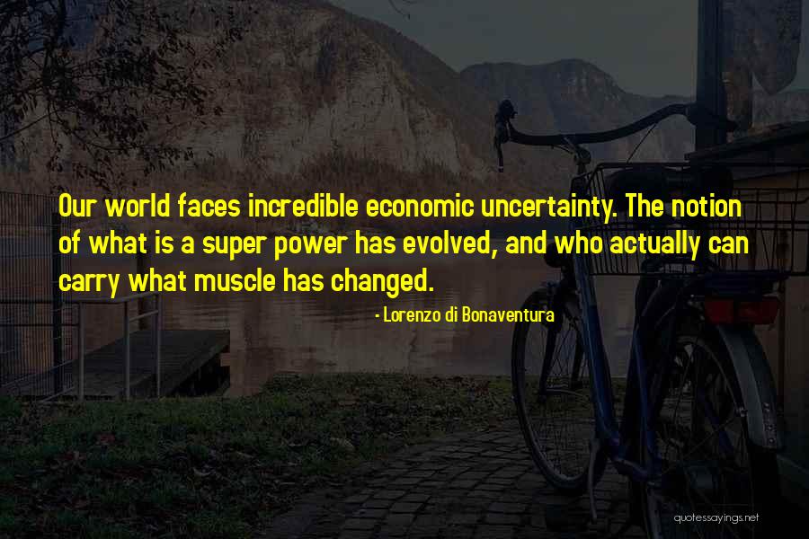 The World Has Changed Quotes By Lorenzo Di Bonaventura