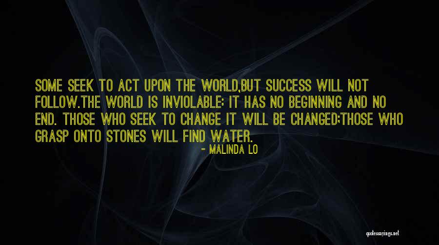 The World Has Changed Quotes By Malinda Lo