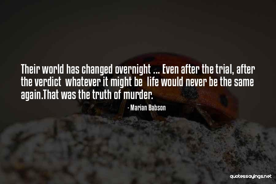 The World Has Changed Quotes By Marian Babson