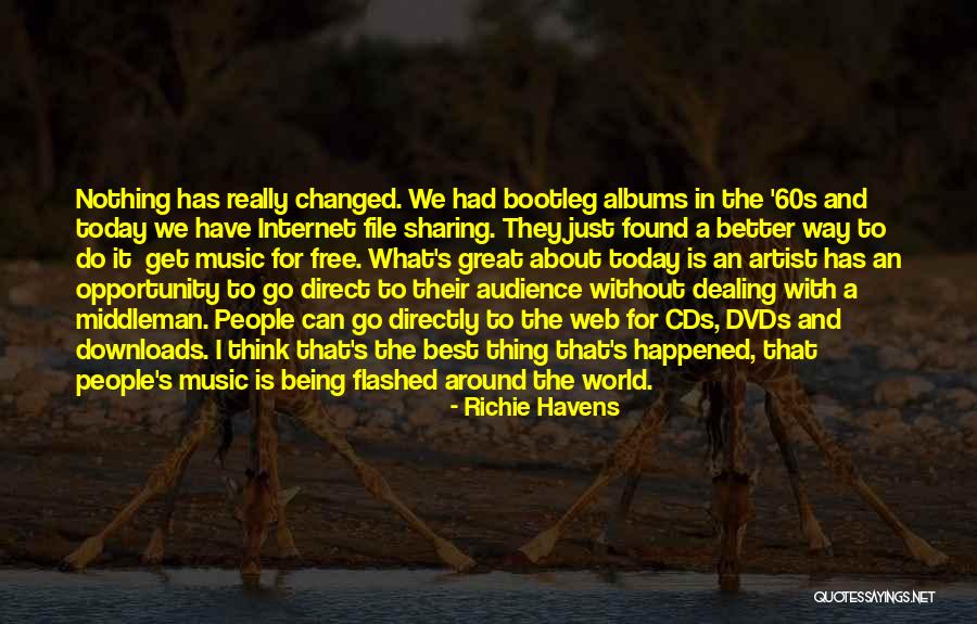 The World Has Changed Quotes By Richie Havens