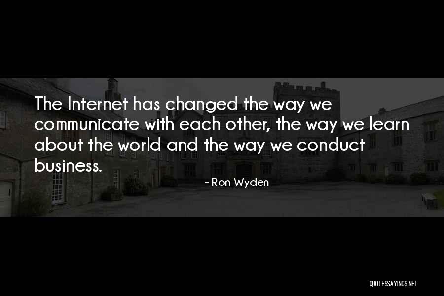 The World Has Changed Quotes By Ron Wyden