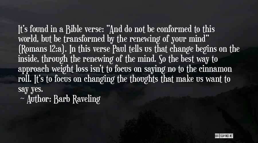 The World In The Bible Quotes By Barb Raveling