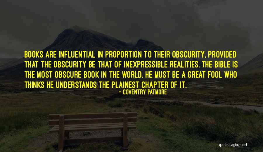 The World In The Bible Quotes By Coventry Patmore The World In The Bible Quotes By Coventry Patmore