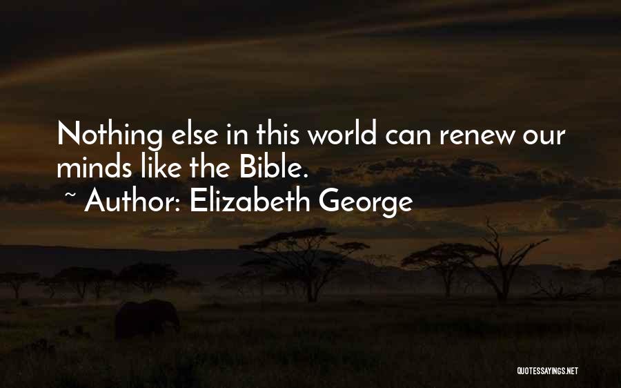 The World In The Bible Quotes By Elizabeth George