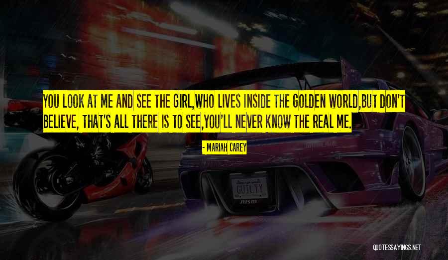The World Inside You Quotes By Mariah Carey The World Inside You Quotes By Mariah Carey