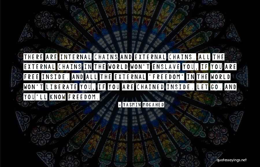 The World Inside You Quotes By Yasmin Mogahed The World Inside You Quotes By Yasmin Mogahed
