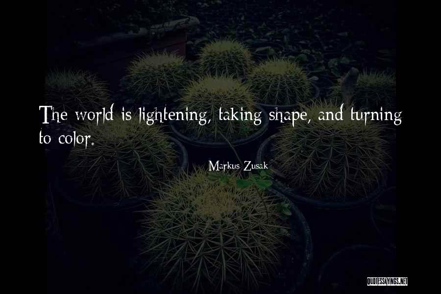 The World Is Mine For The Taking Quotes By Markus Zusak The World Is Mine For The Taking Quotes By Markus Zusak