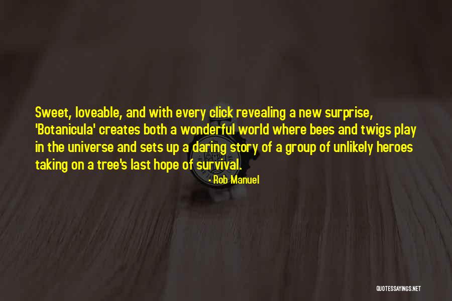 The World Is Mine For The Taking Quotes By Rob Manuel The World Is Mine For The Taking Quotes By Rob Manuel