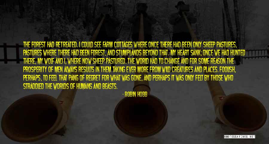 The World Is Mine For The Taking Quotes By Robin Hobb The World Is Mine For The Taking Quotes By Robin Hobb