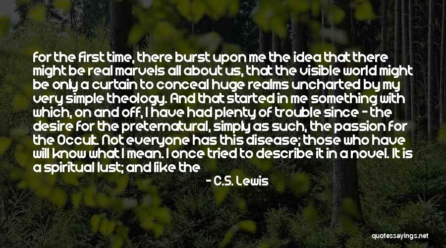 The World Is My Quotes By C.S. Lewis The World Is My Quotes By C.S. Lewis