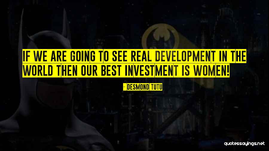 The World Is Real Quotes By Desmond Tutu The World Is Real Quotes By Desmond Tutu