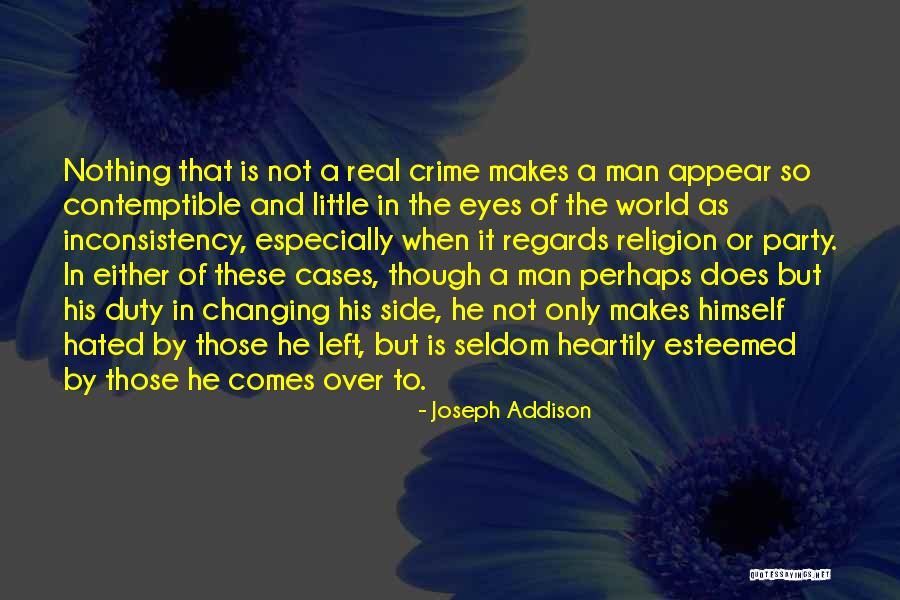 The World Is Real Quotes By Joseph Addison The World Is Real Quotes By Joseph Addison