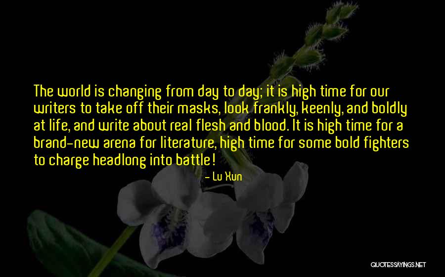 The World Is Real Quotes By Lu Xun The World Is Real Quotes By Lu Xun