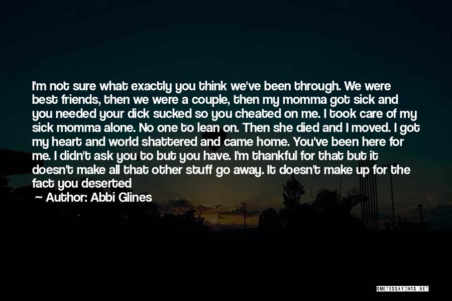 The World Is Sick Quotes By Abbi Glines