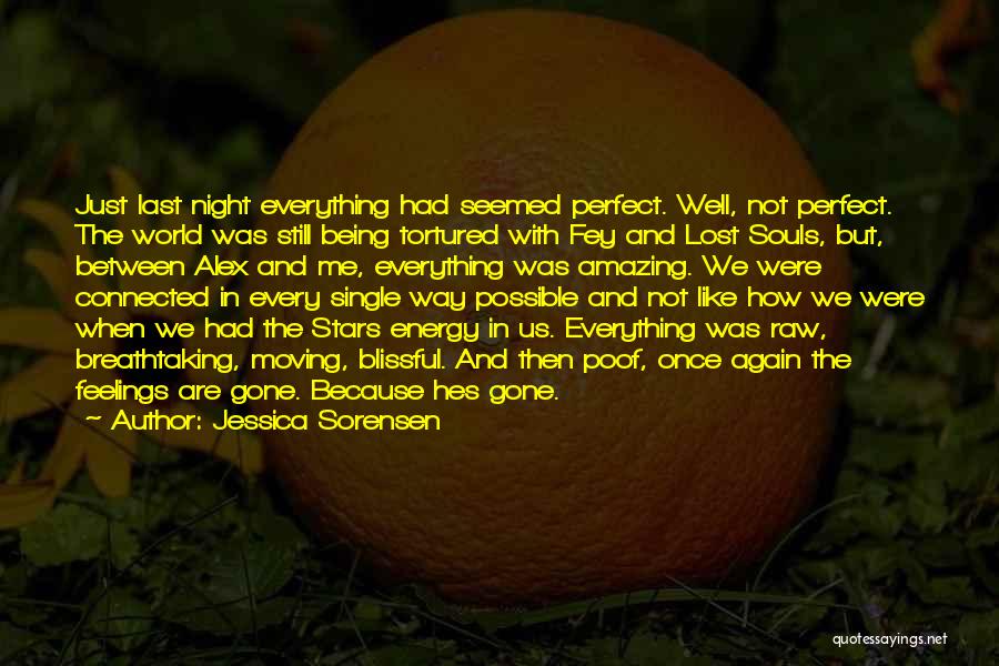 The World Last Night Quotes By Jessica Sorensen