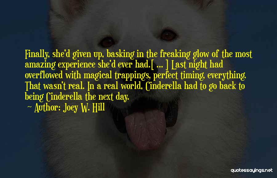 The World Last Night Quotes By Joey W. Hill