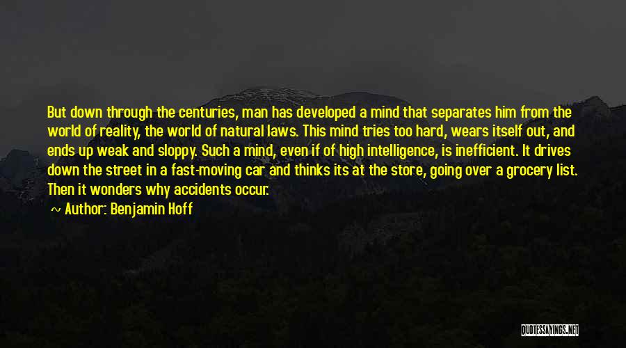 The World Moving Fast Quotes By Benjamin Hoff