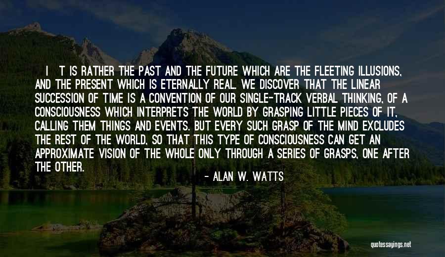 The World Series Quotes By Alan W. Watts