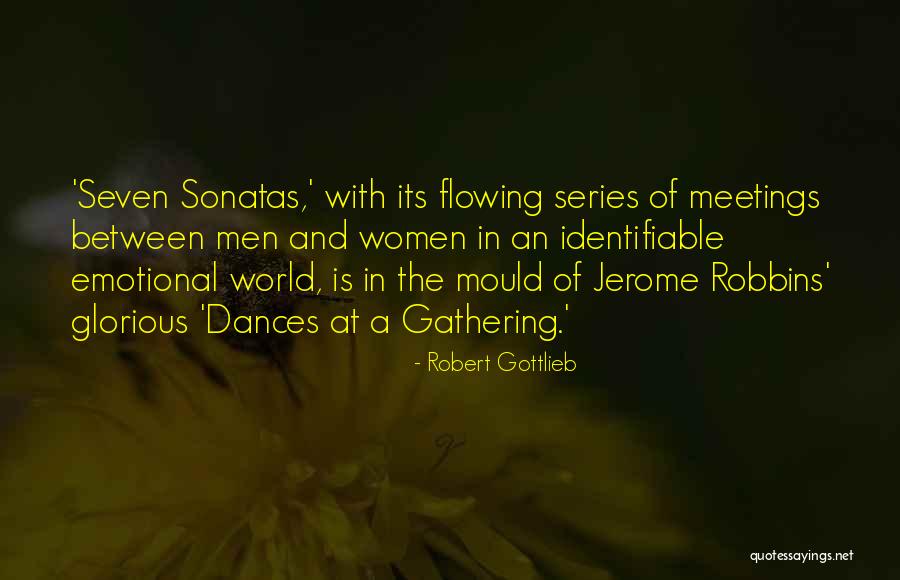 The World Series Quotes By Robert Gottlieb