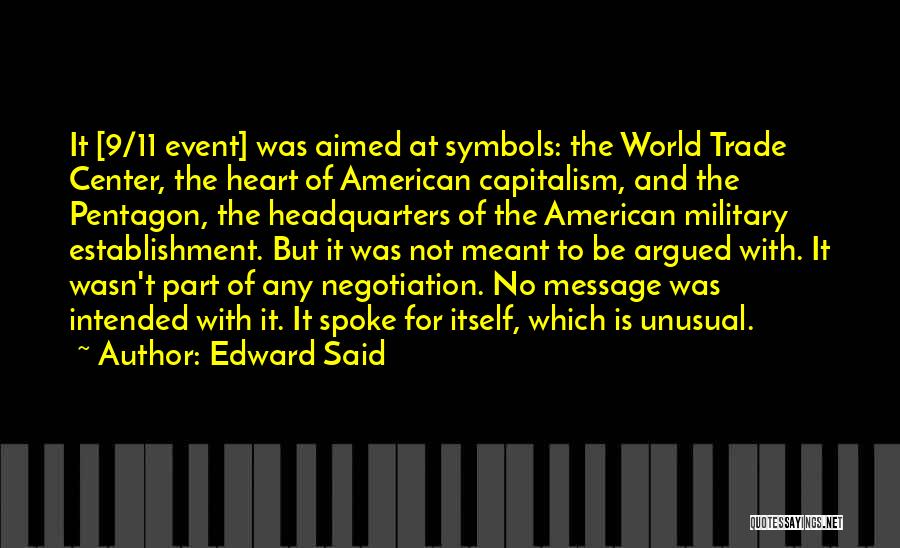 The World Trade Center Quotes By Edward Said