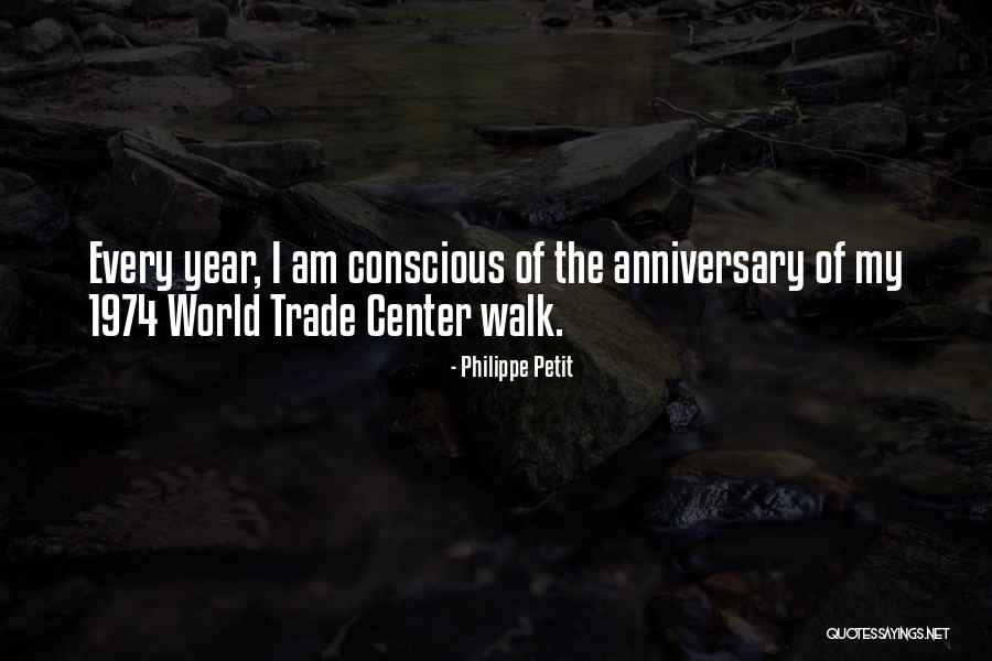 The World Trade Center Quotes By Philippe Petit