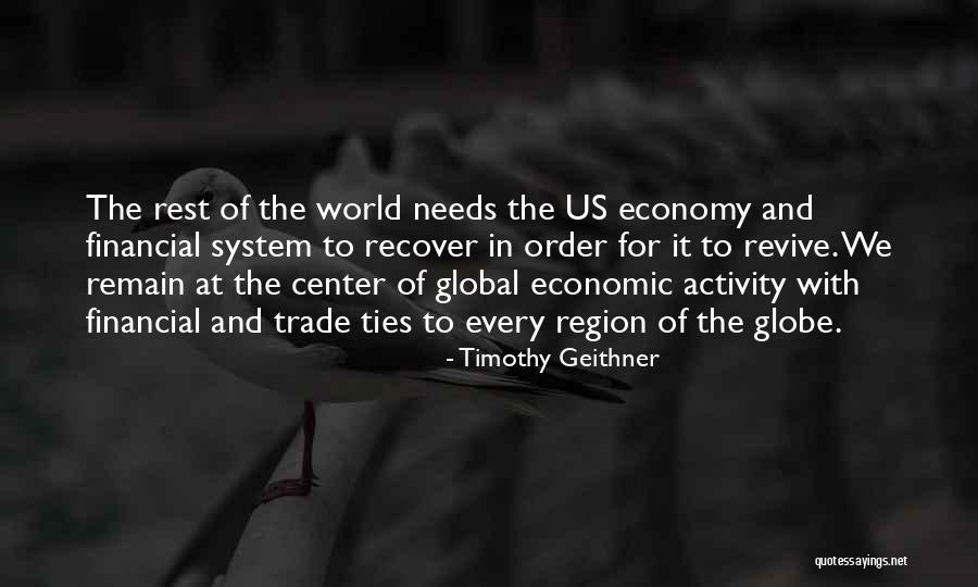 The World Trade Center Quotes By Timothy Geithner