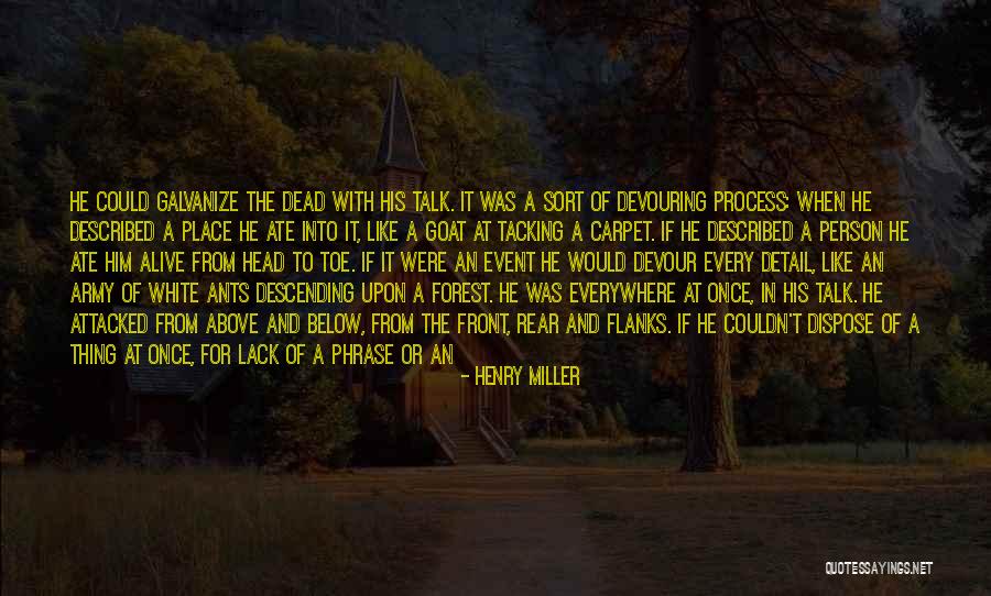 The World Turning Against You Quotes By Henry Miller The World Turning Against You Quotes By Henry Miller