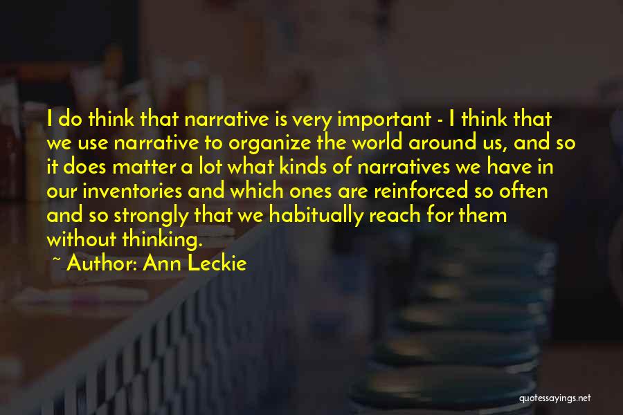 The World Without Us Important Quotes By Ann Leckie