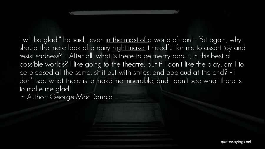 The World's End Best Quotes By George MacDonald