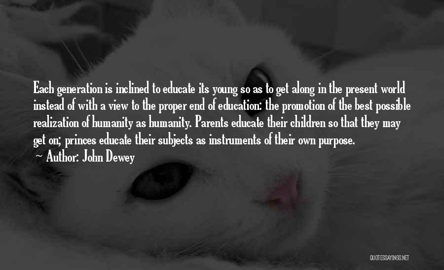 The World's End Best Quotes By John Dewey