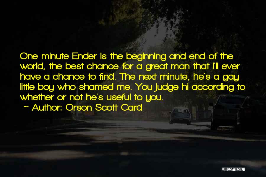 The World's End Best Quotes By Orson Scott Card