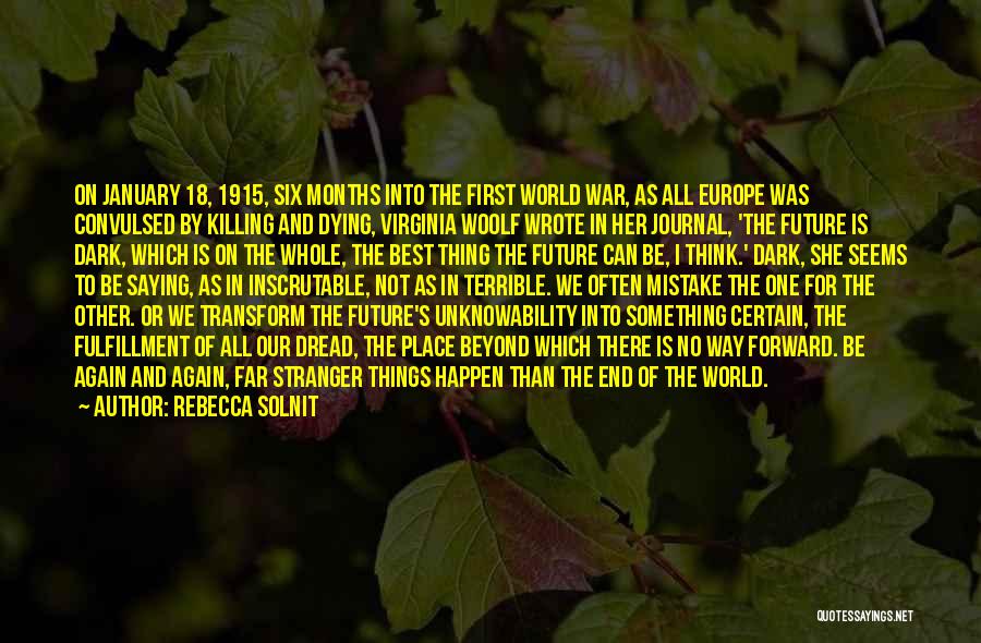 The World's End Best Quotes By Rebecca Solnit