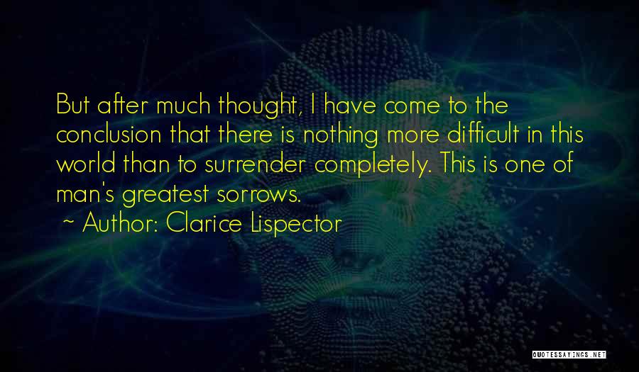 The World's Greatest Man Quotes By Clarice Lispector