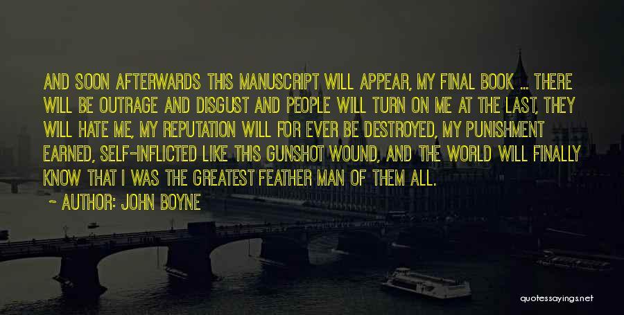 The World's Greatest Man Quotes By John Boyne