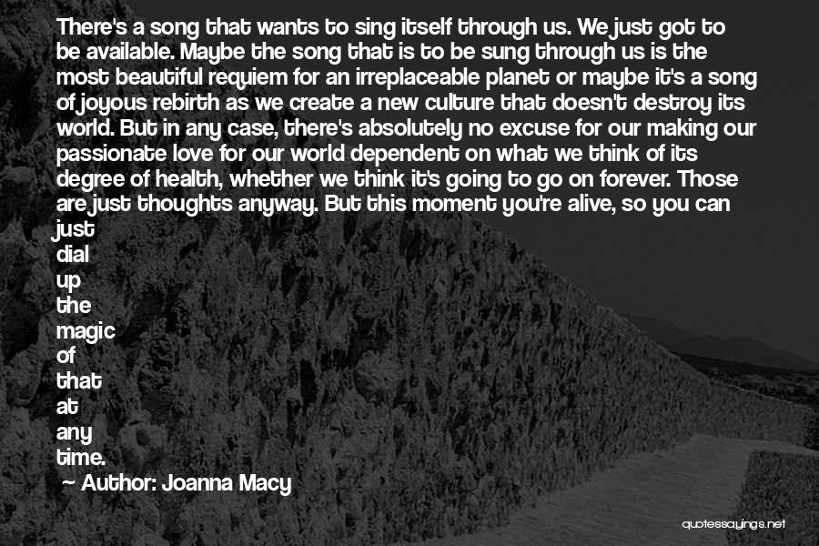 The World's Most Beautiful Quotes By Joanna Macy