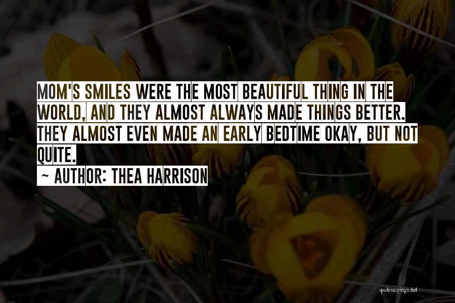 The World's Most Beautiful Quotes By Thea Harrison