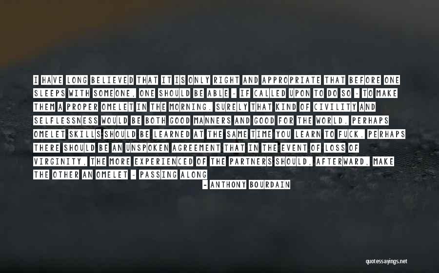 The World's Most Memorable Quotes By Anthony Bourdain The World's Most Memorable Quotes By Anthony Bourdain