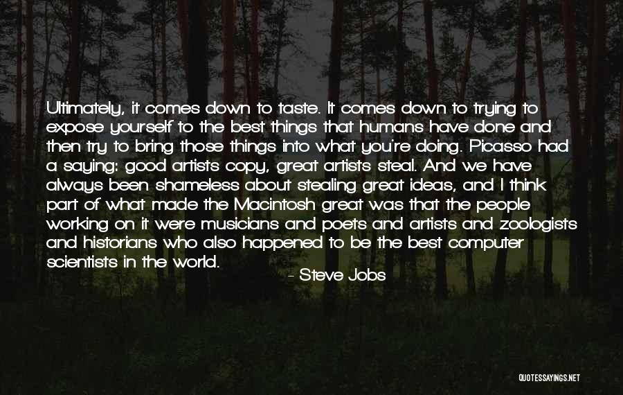 The World's Most Memorable Quotes By Steve Jobs The World's Most Memorable Quotes By Steve Jobs