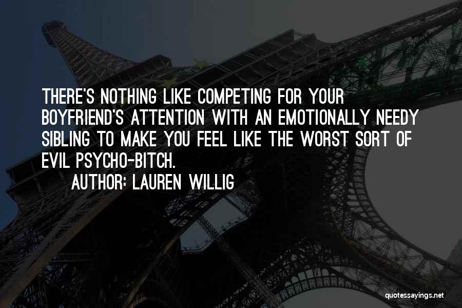 The Worst Boyfriend Ever Quotes By Lauren Willig