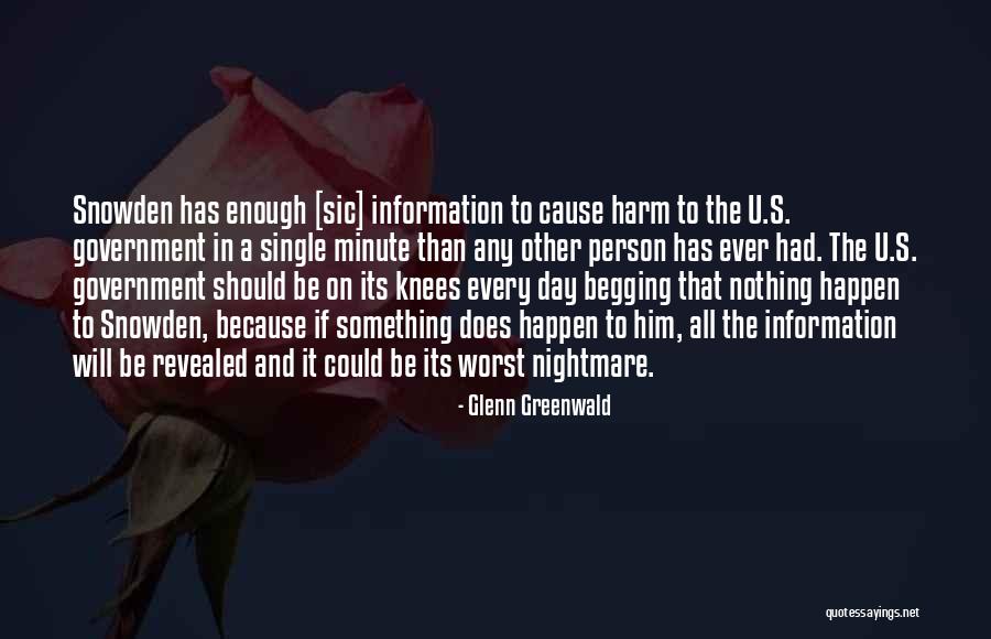 The Worst Day Ever Quotes By Glenn Greenwald