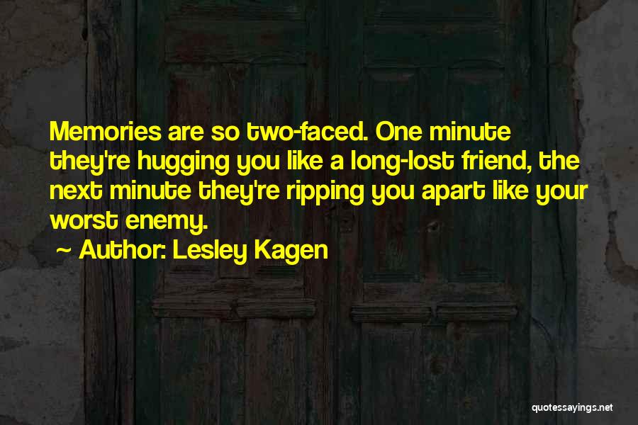 The Worst Enemy Quotes By Lesley Kagen